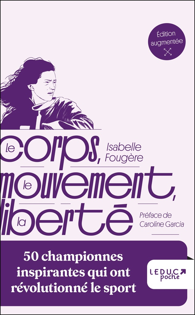 [9791028534219] Le corps, le mouvement, la liberté