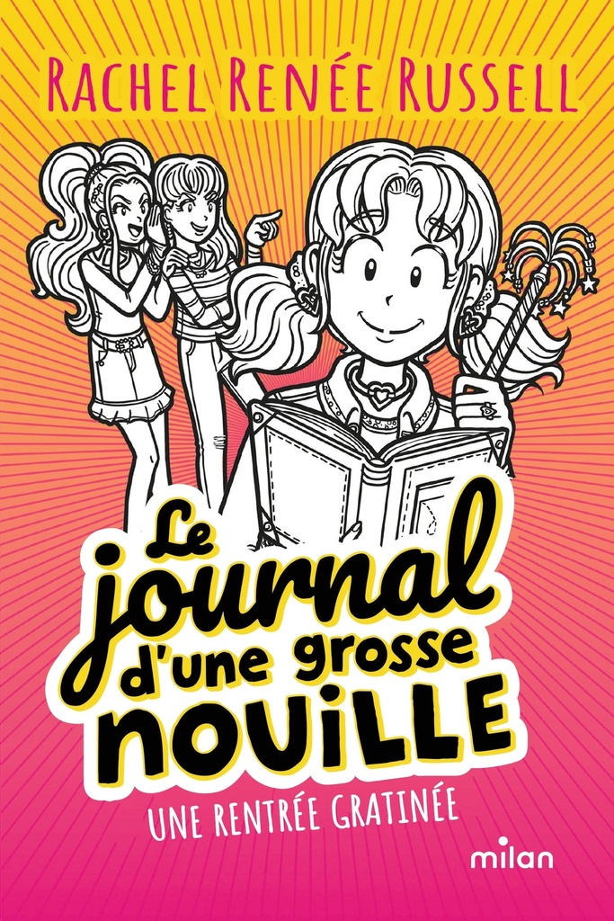 Le journal d'une grosse nouille, Tome 01