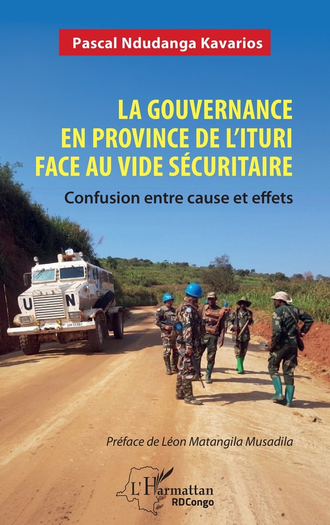 [9782336513799] La gouvernance en province de l’Ituri face au vide sécuritaire