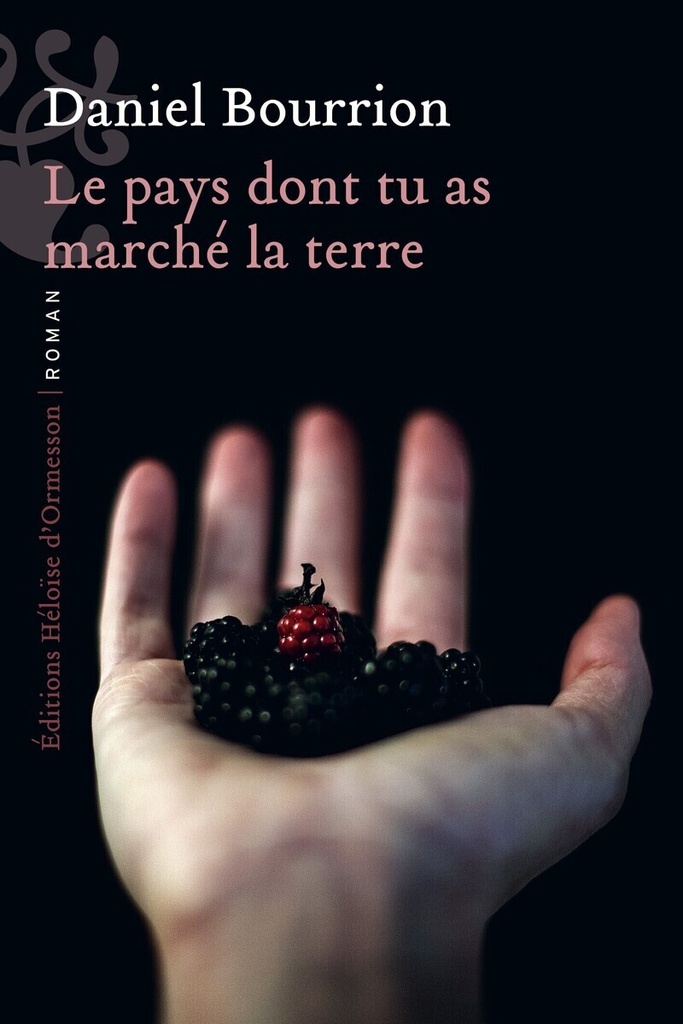 Le pays dont tu as marché la terre