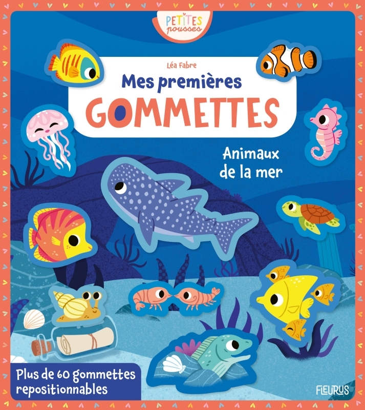 [9782215195511] Mes premières gommettes - Animaux de la mer
