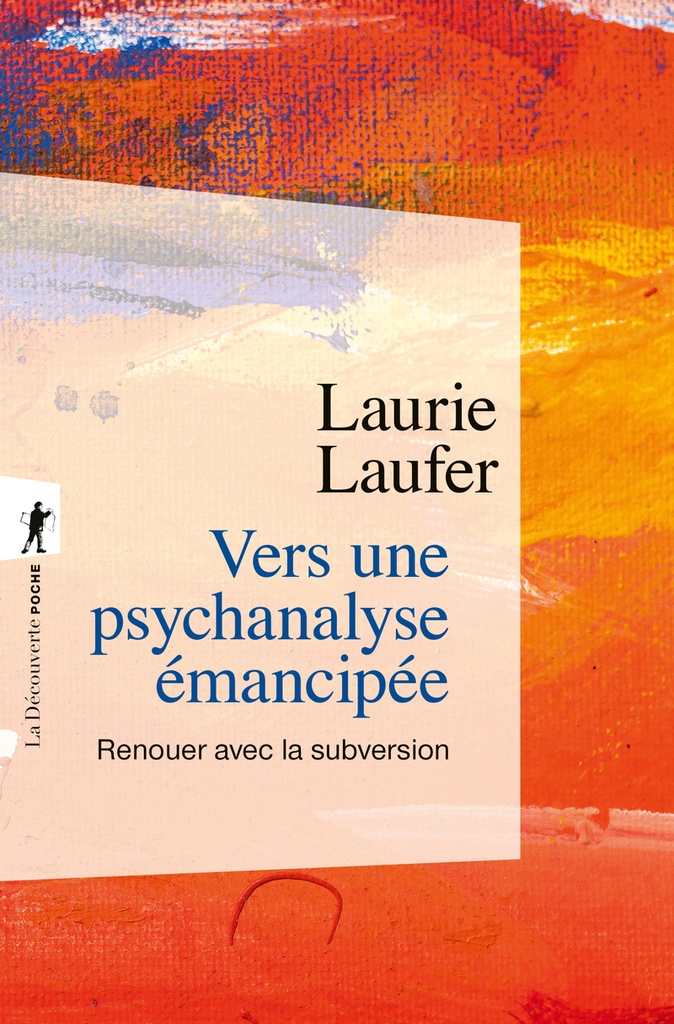 [9782348087592] Vers une psychanalyse émancipée - Renouer avec la subversion