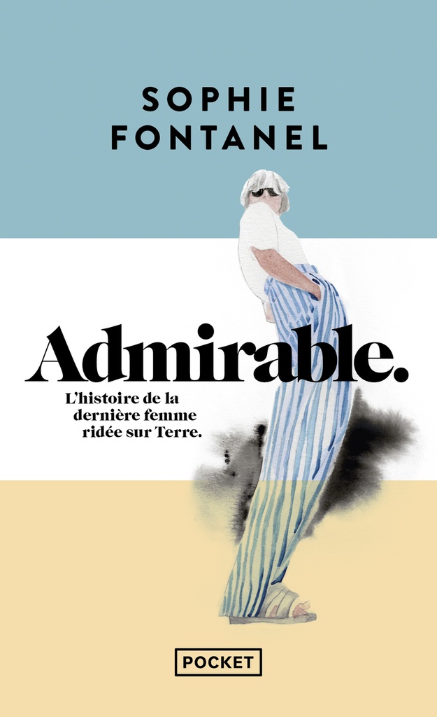 [9782266342704] Admirable - L'histoire de la dernière femme ridée sur Terre