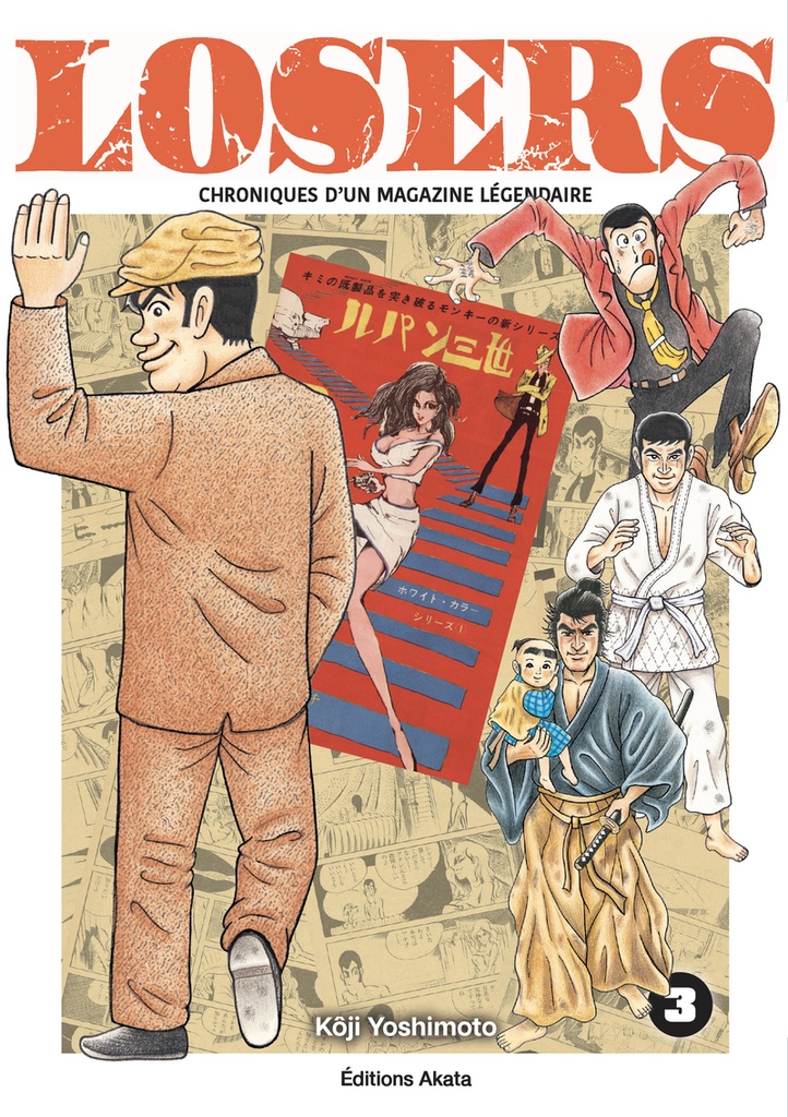 Losers - Chroniques d'un magazine légendaire - Tome 3