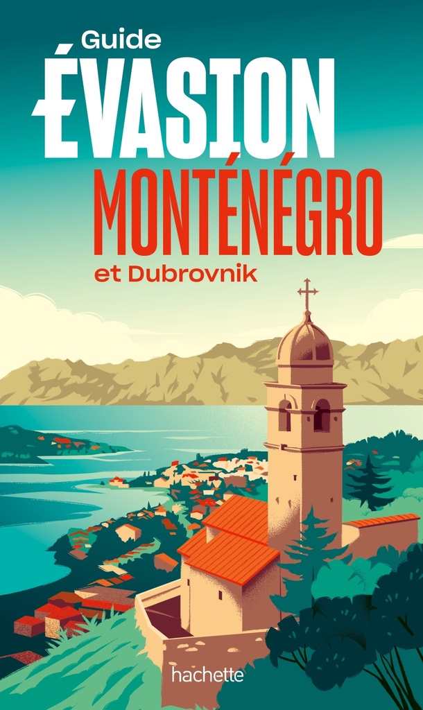 Monténégro Guide Evasion