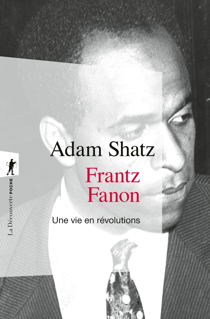 [9782348088186] Frantz Fanon - Une vie en révolutions
