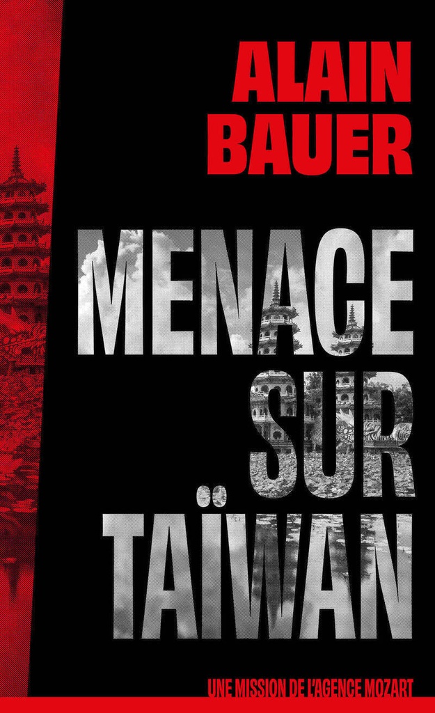 [9782412099056] Menace sur Taïwan, une mission de l'agence Mozart
