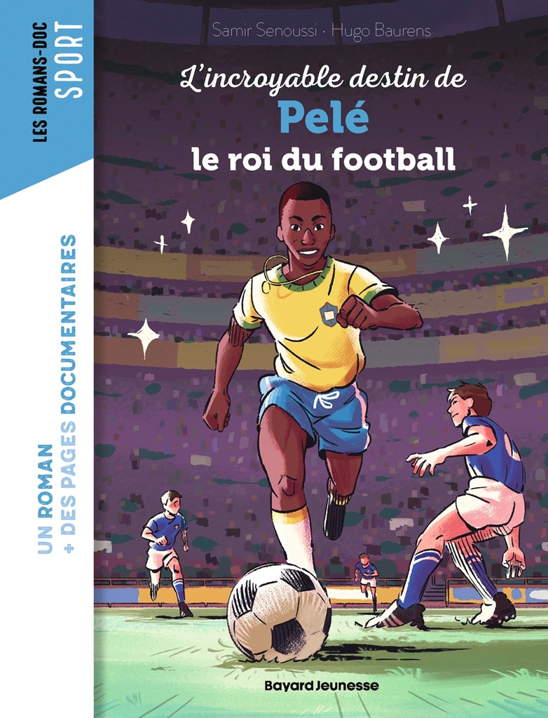 [9791036378683] L'incroyable destin de Pelé, le roi du football
