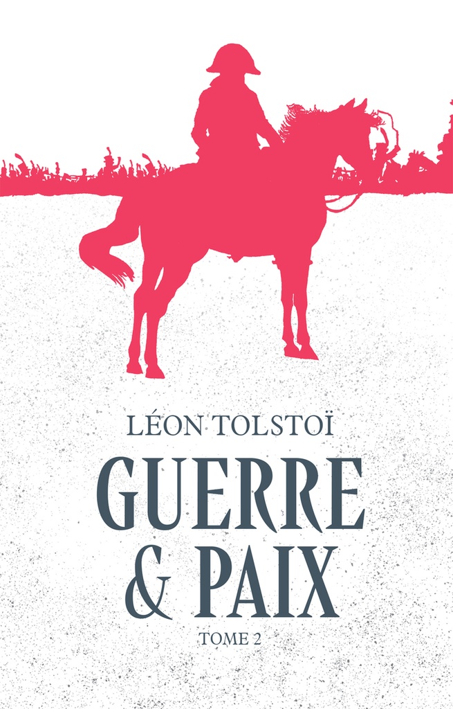 [9791039206778] Guerre et paix - Tome 2