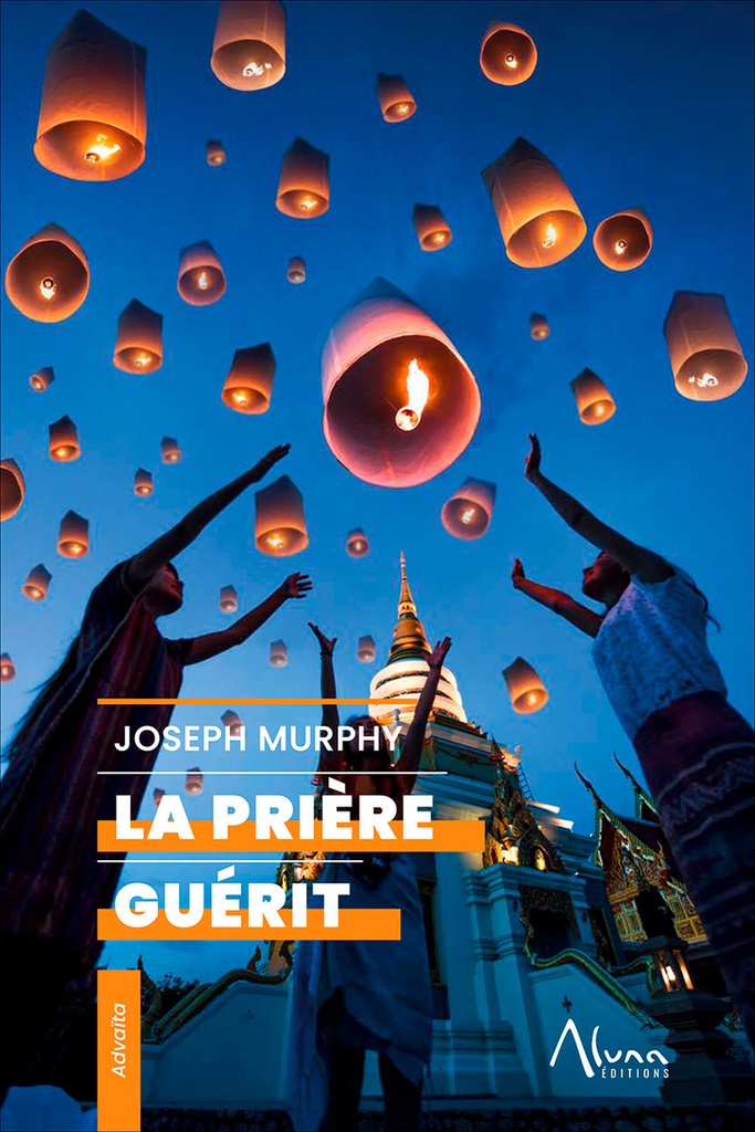 [9782919513710] La prière guérit