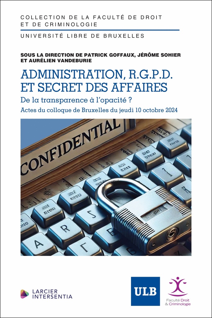 [9782807948204] Administration, RGPD et secrets d’affaires