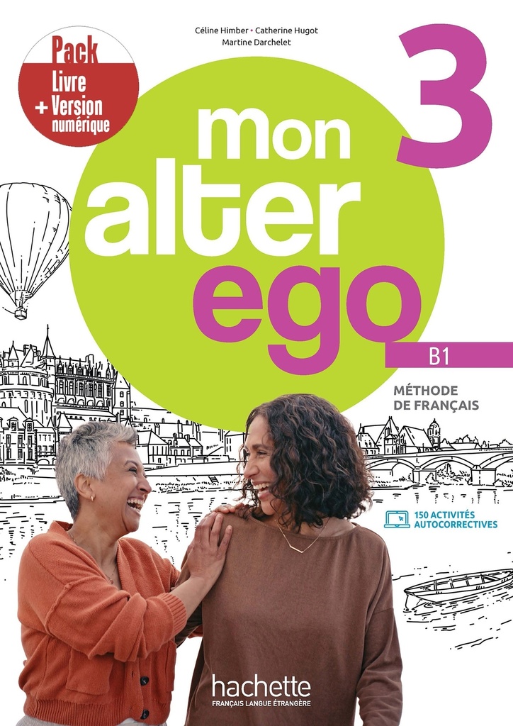 [9782017236443] Mon alter ego 3 - Pack Livre de l'élève + Version numérique (B1)