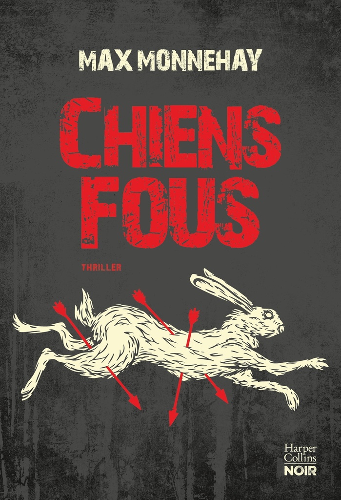 [9791033919797] Chiens fous