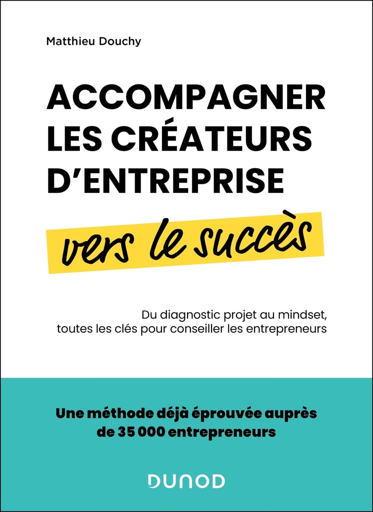 [9782100875757] Accompagner les créateurs d'entreprise vers le succès