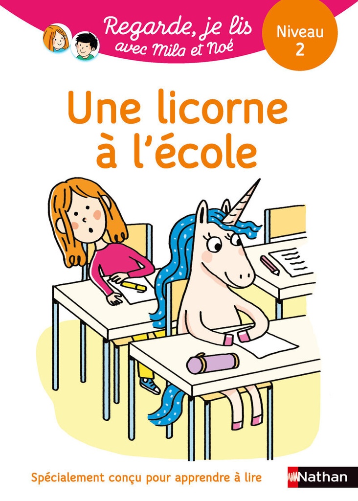 [9782095046187] Regarde je lis ! Une histoire à lire tout seul - Une licorne à l'école Niv 2