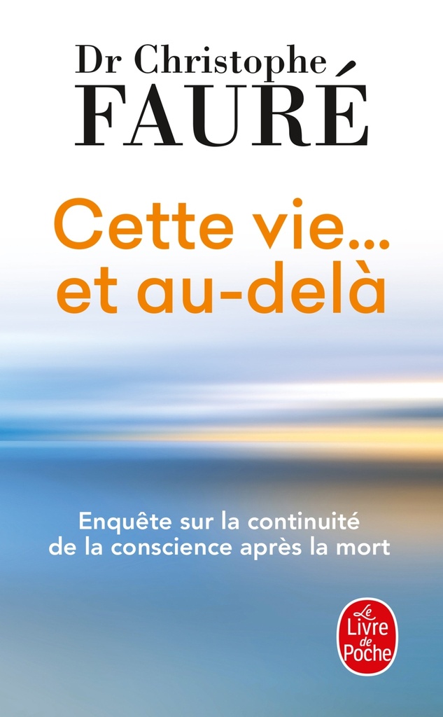 Cette vie... et au-delà
