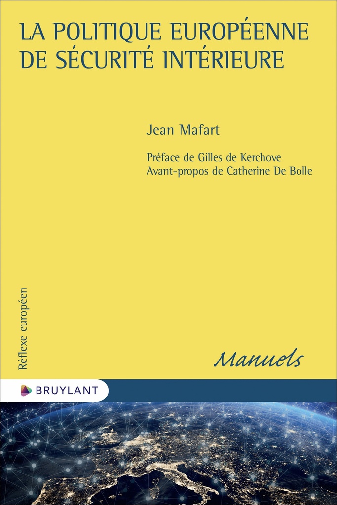 [9782802776505] La politique européenne de sécurité intérieure