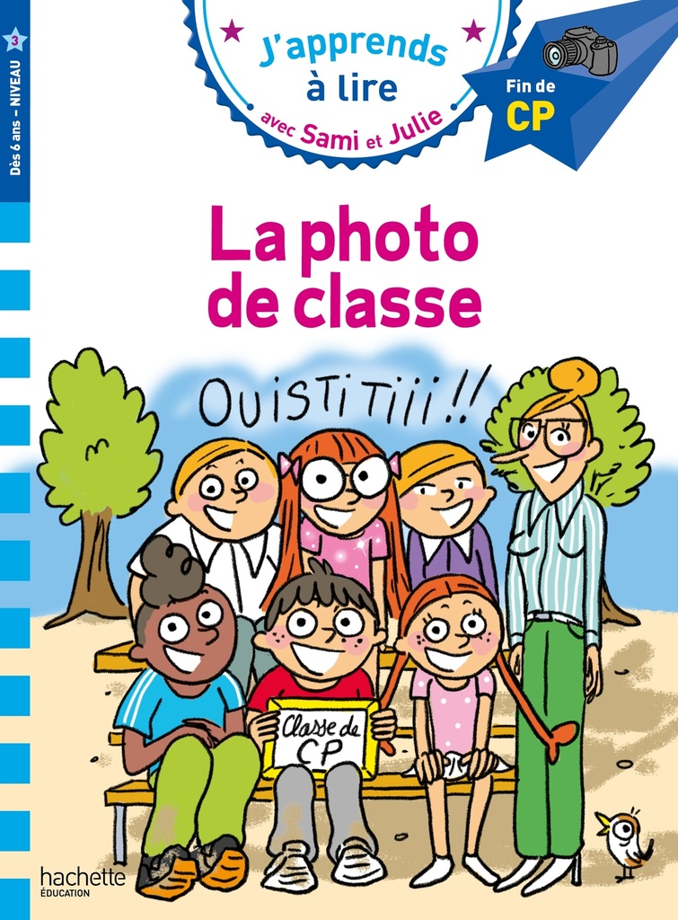 Sami et Julie CP niveau 3 - La photo de classe