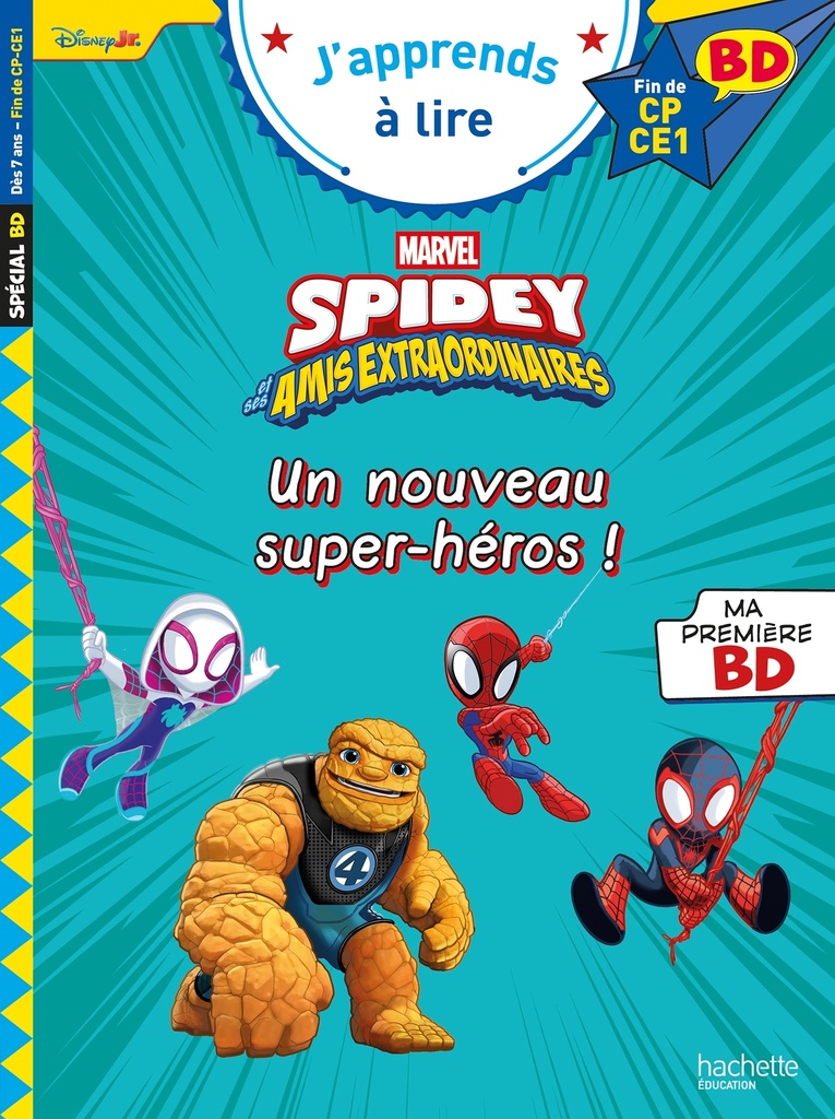 Disney BD Fin de CP - CE1 - Spidey et ses amis extraordinaires - Un nouveau super-héros
