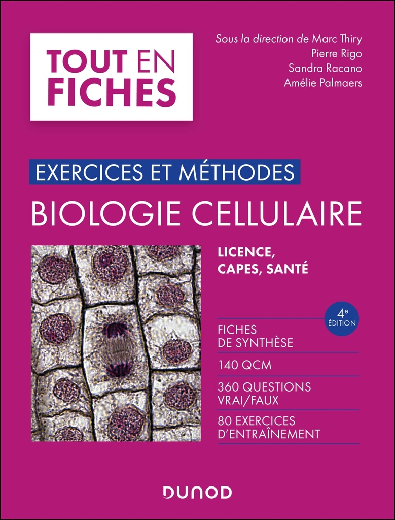 [9782100874910] Exercices et méthodes de biologie cellulaire - 4e éd.