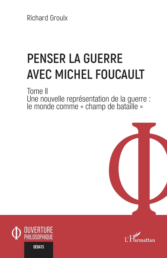 [9782336541778] Penser la guerre avec Michel Foucault