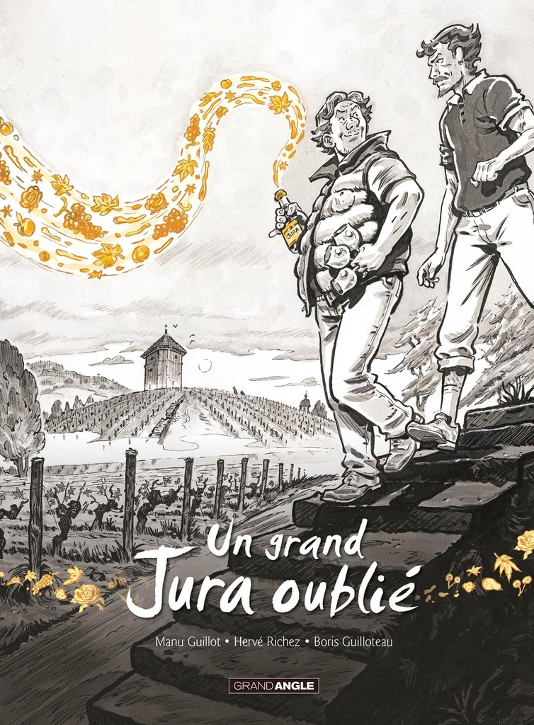 Un grand Jura oublié - vol. 02 - histoire complète - nouvelle édition
