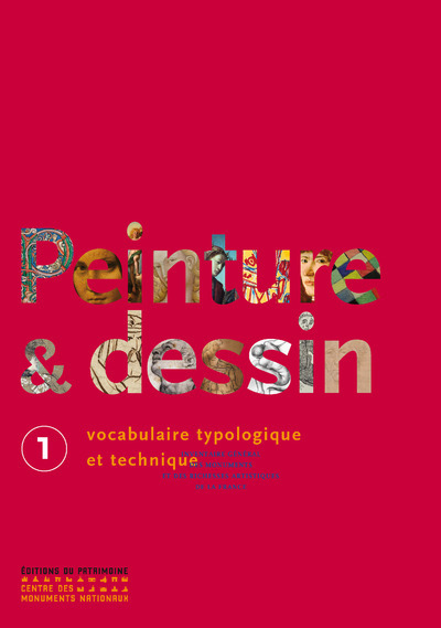 [9782757700655] Peinture et dessin, vocabulaire typologique et technique