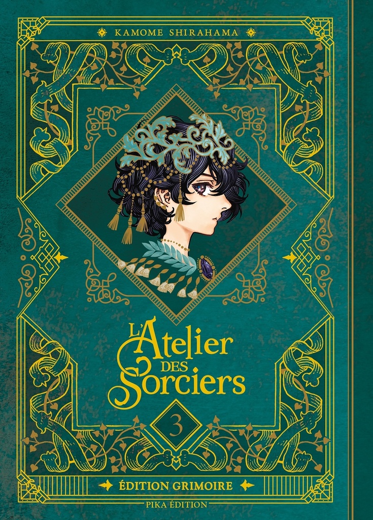 L'Atelier des Sorciers T03 Edition Grimoire
