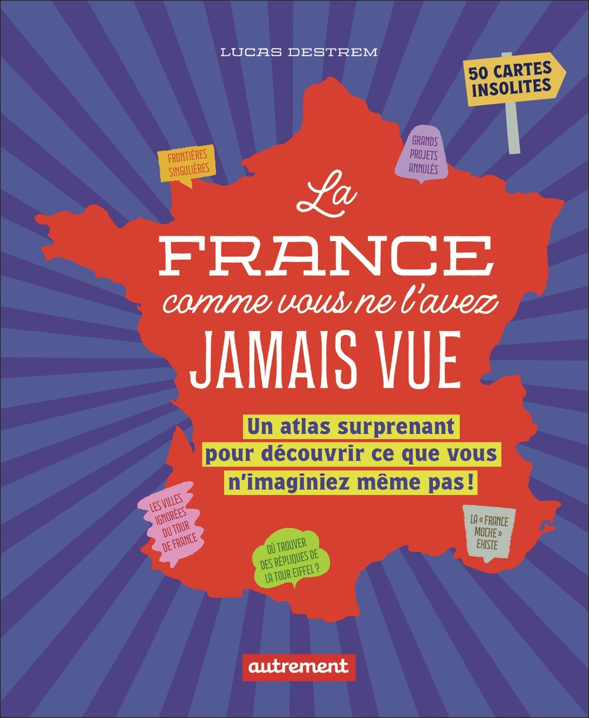 [9782080447586] La France comme vous ne l'avez jamais vue