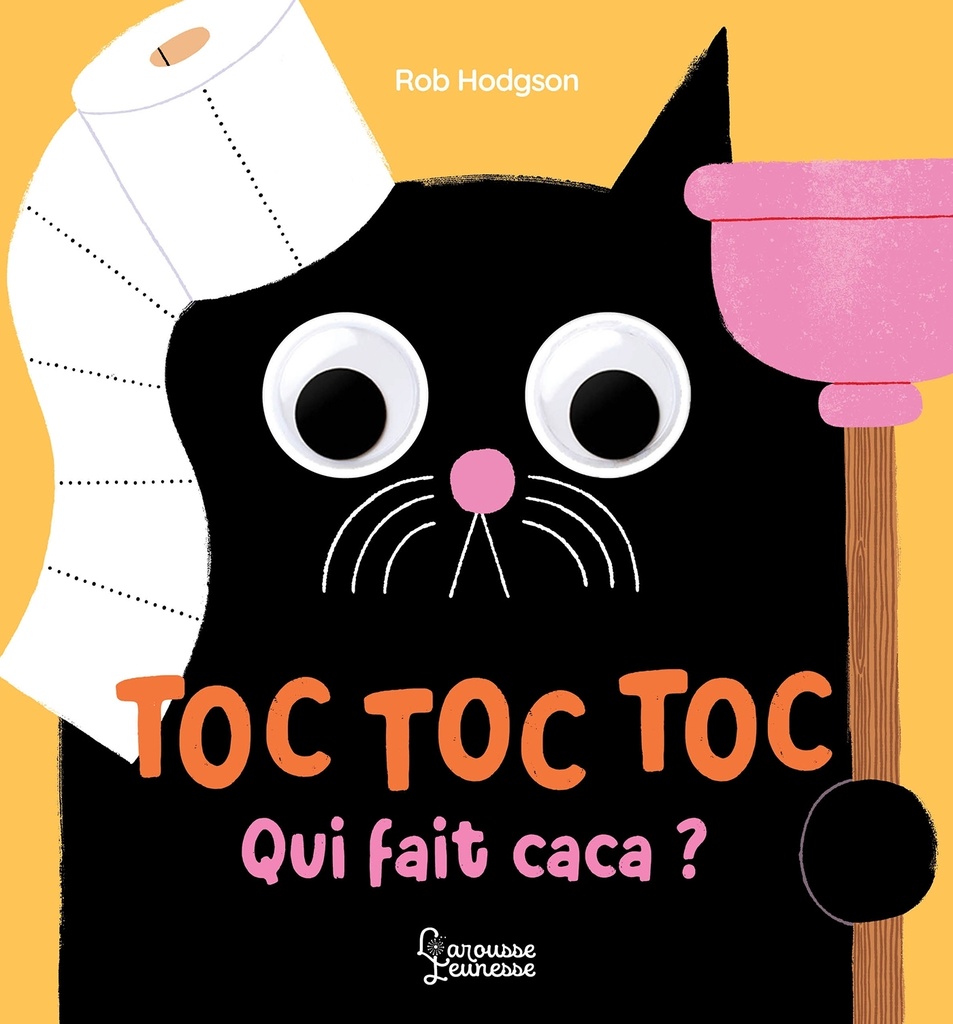 Toc, toc, toc, qui fait caca ?