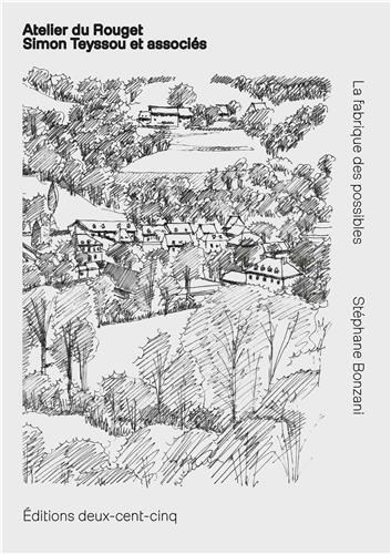 [9782919380930] La fabrique des possibles Atelier du Rouget /franCais/anglais