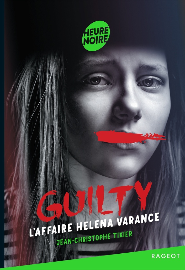 Guilty - Tome 3#L'affaire Helena Varance