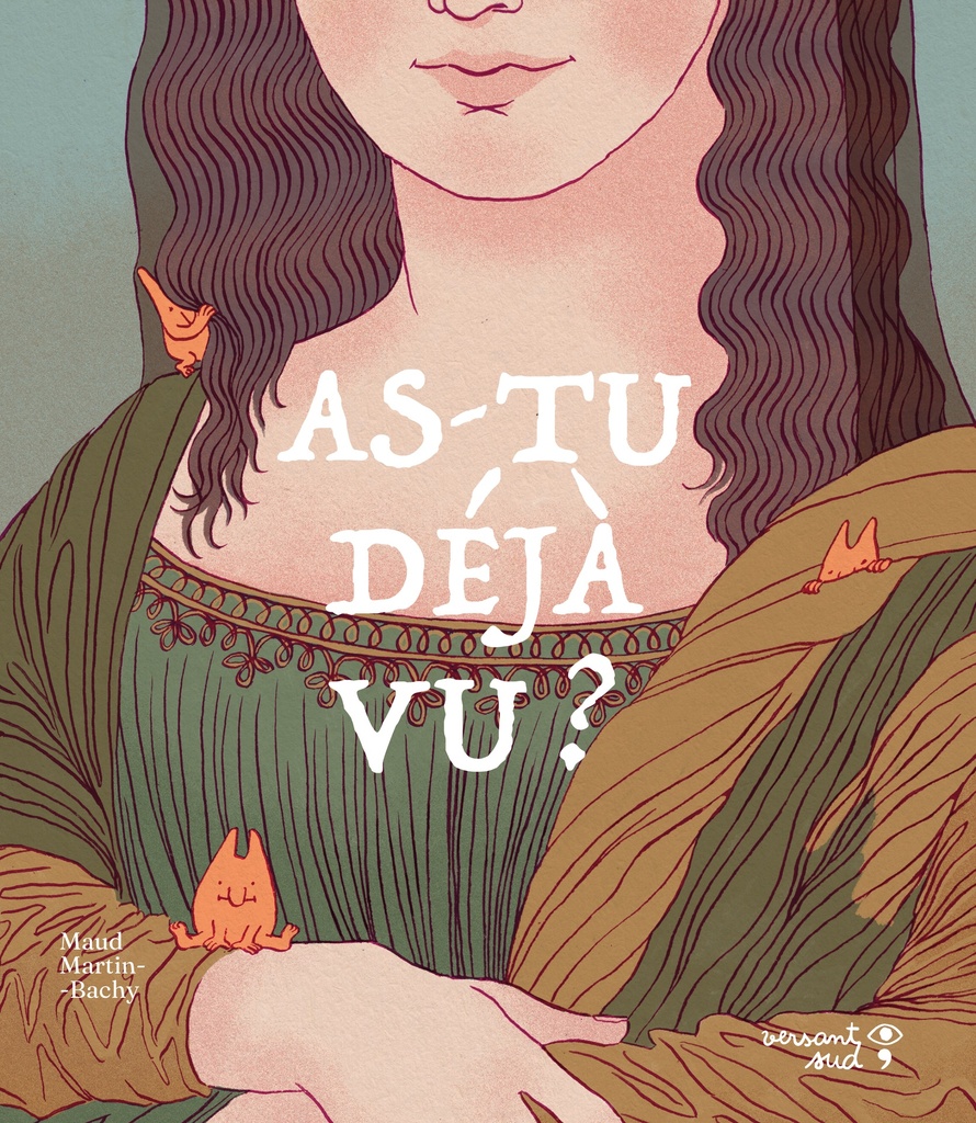 As-tu déjà vu ?