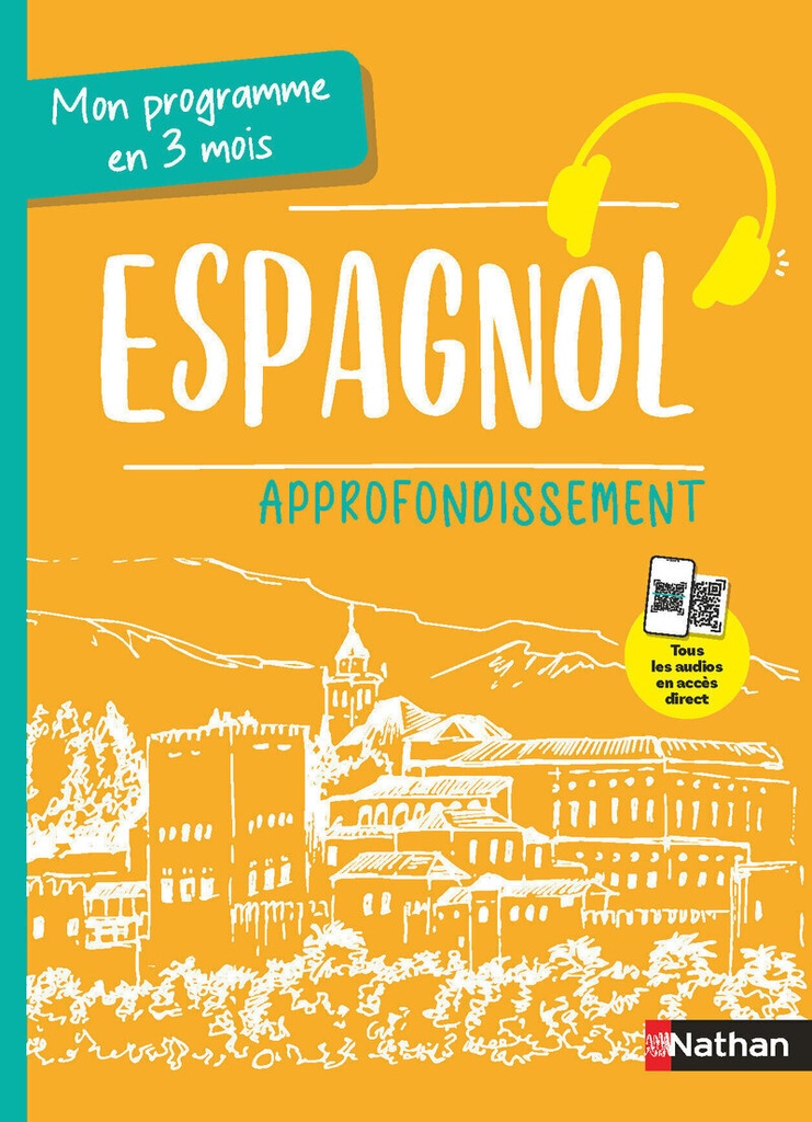 Mon programme en 3 mois - Espagnol - Approfondissement