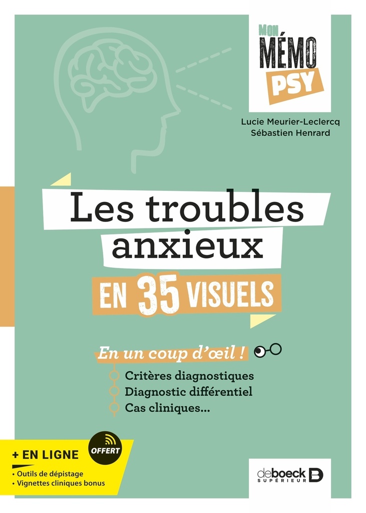 [9782807365780] Mon mémo-psy - Les troubles anxieux en 35 visuels
