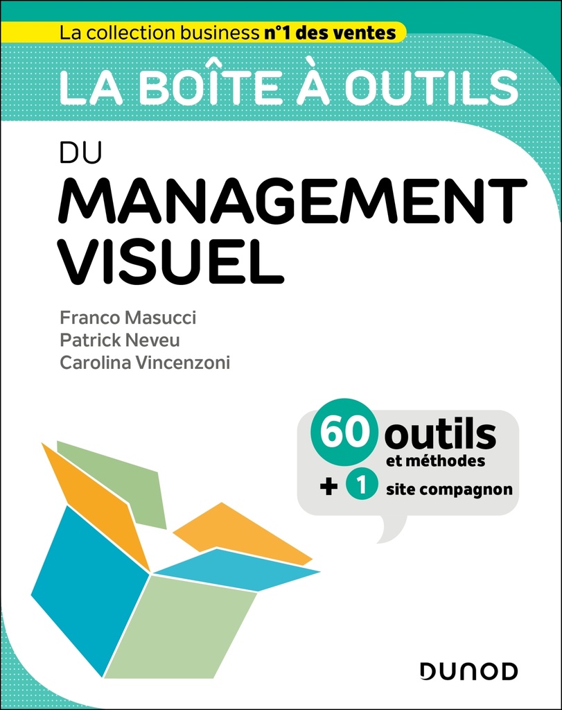 [9782100881352] La boîte à outils du management visuel