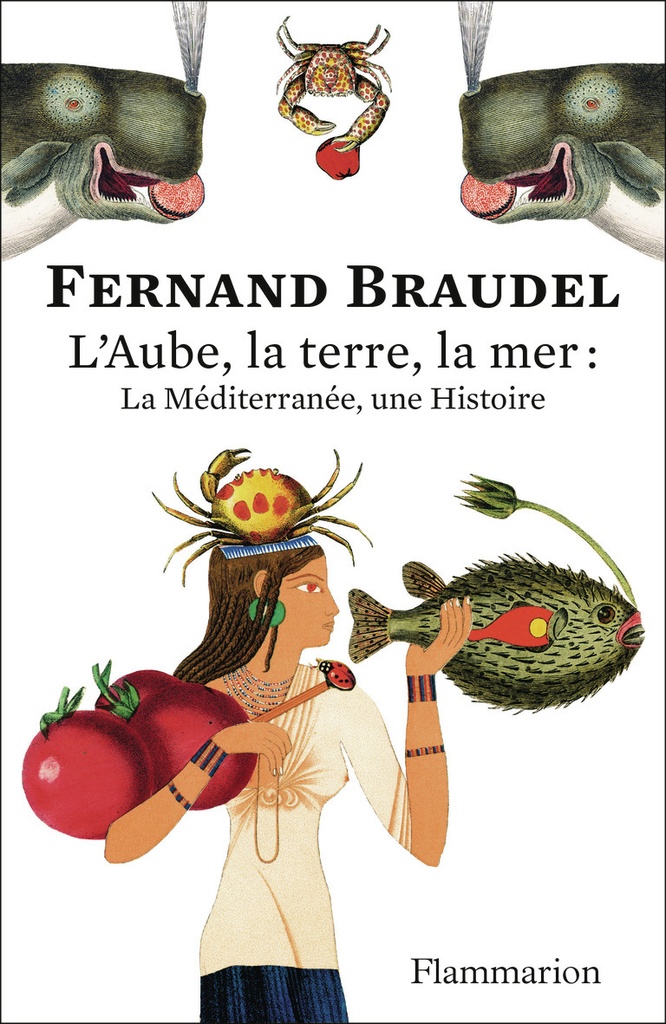 L'aube, la terre, la mer : La méditerranée, une Histoire