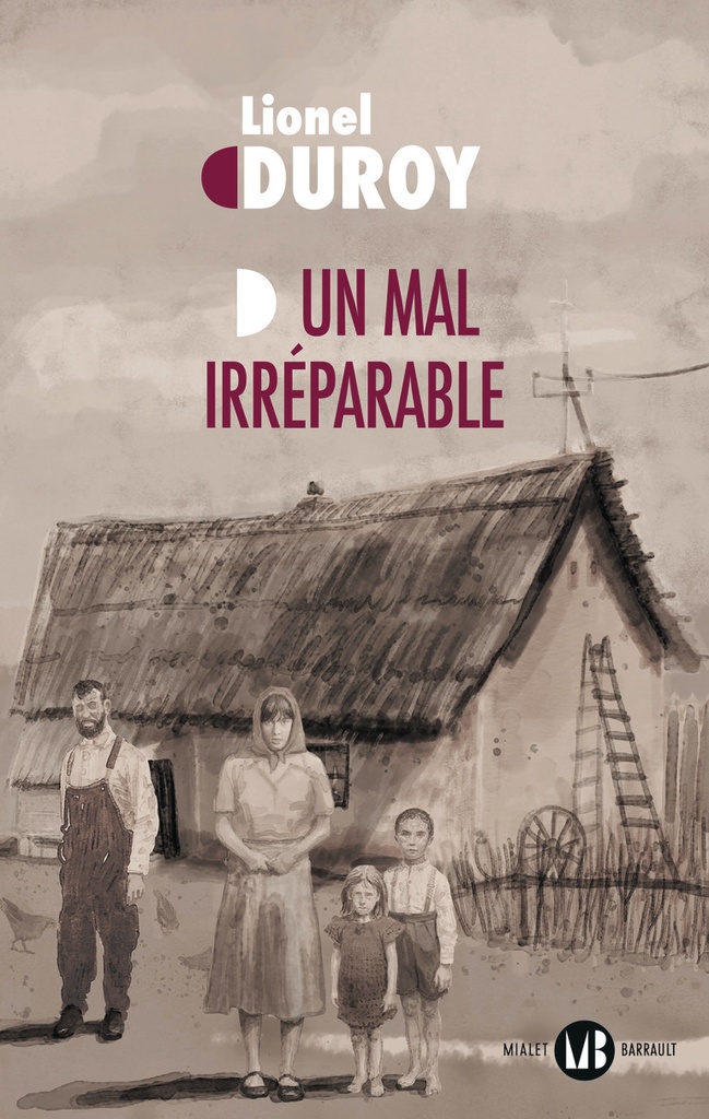 Un mal irréparable