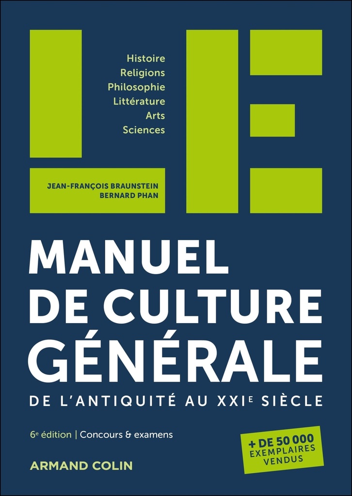 [9782200641368] LE manuel de culture générale - 6e éd.