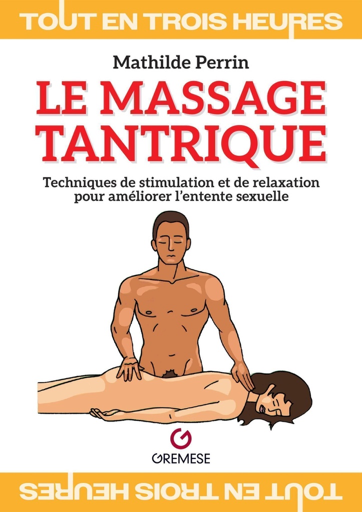 [9782366774030] Le massage tantrique