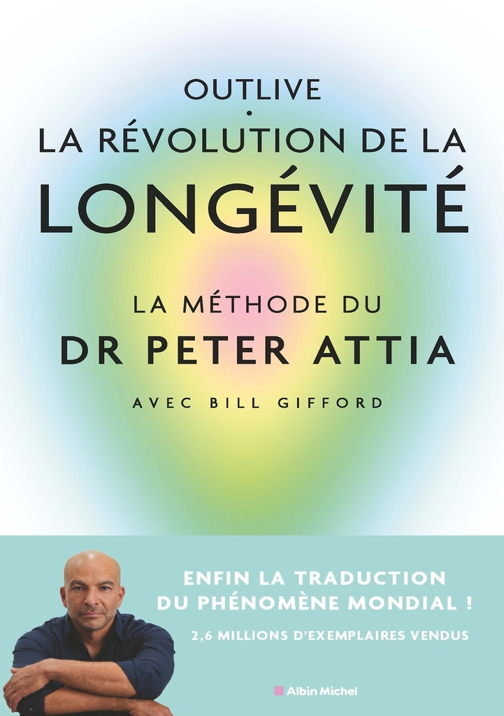 [9782226492586] Outlive, la révolution de la longévité