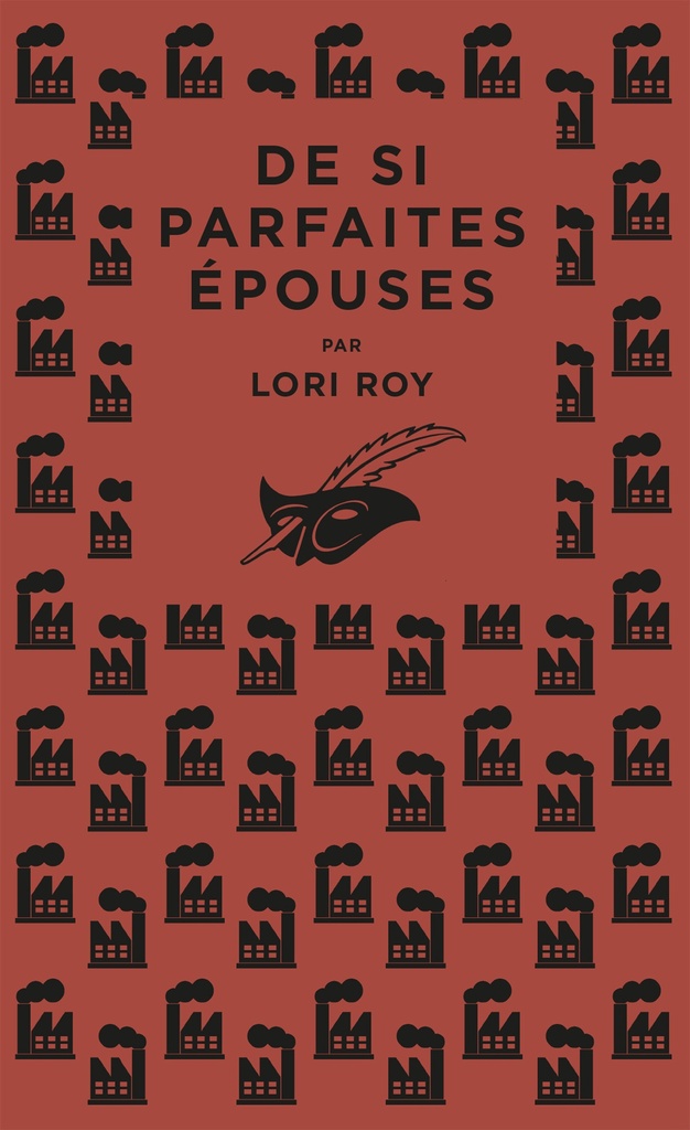 De si parfaites épouses