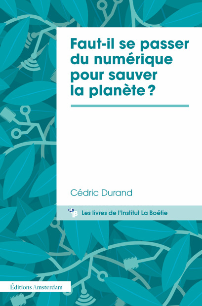 [9782354803148] Faut-il se passer du numérique pour sauver la planète ?