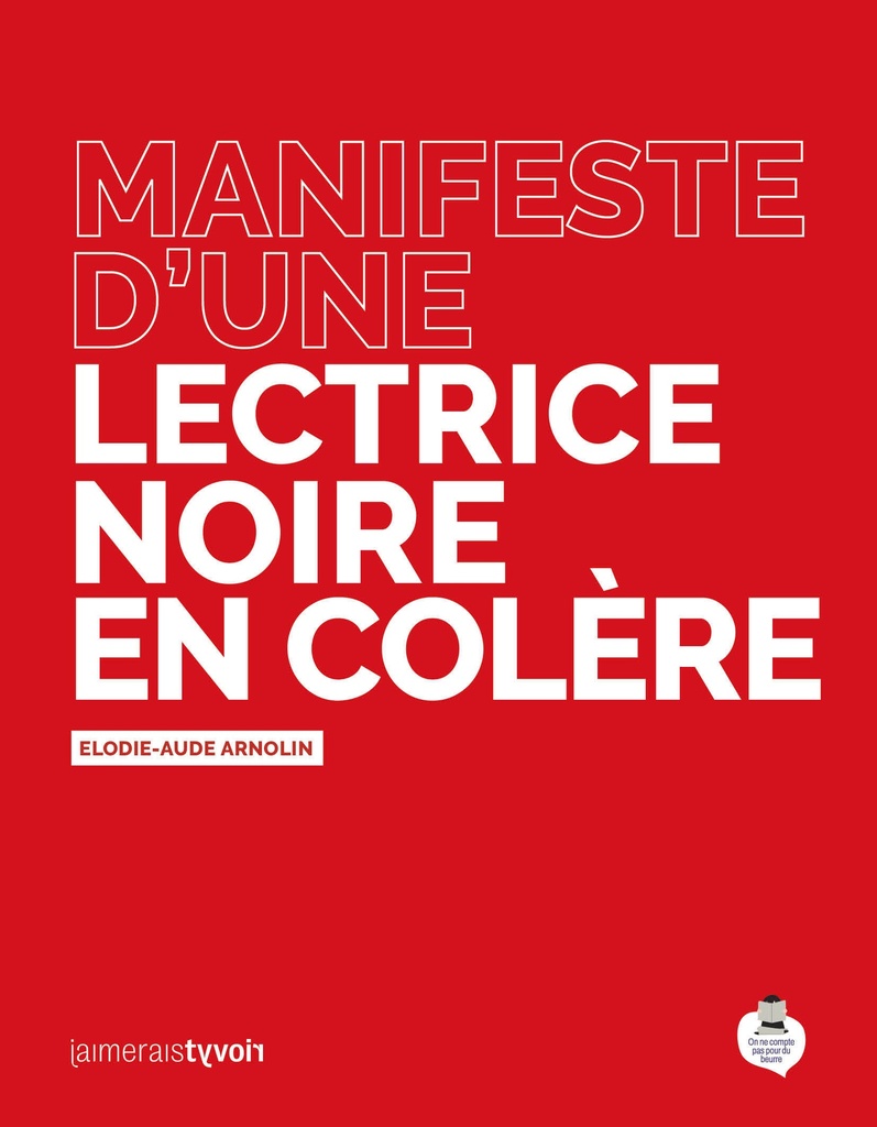 Manifeste d'une lectrice noire en colère
