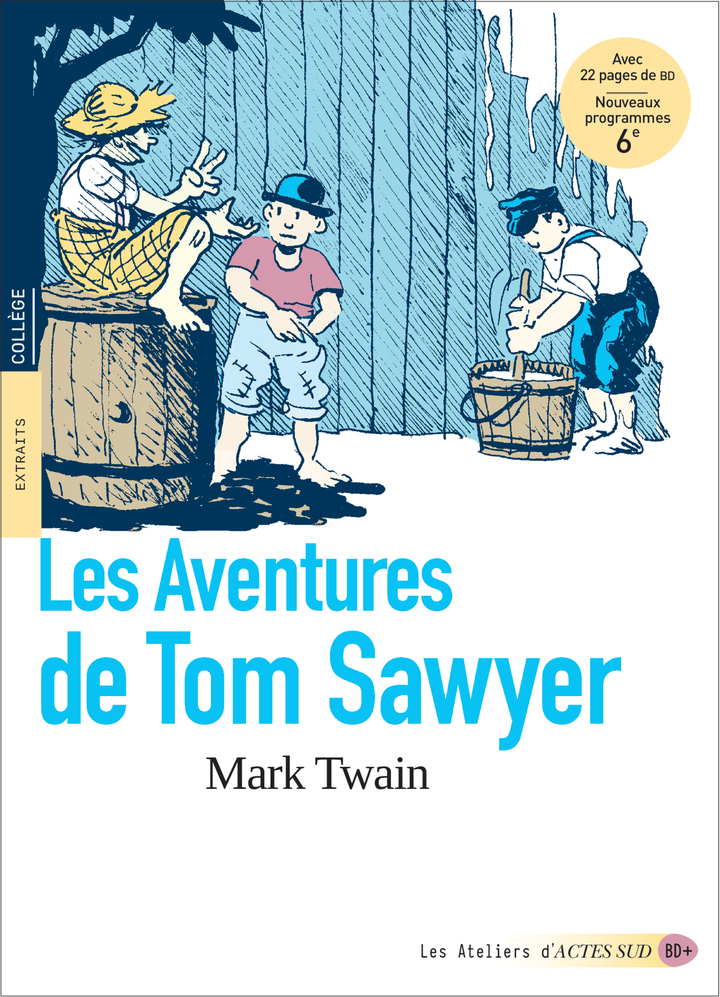 [9782330205973] Les Aventures de Tom Sawyer (texte abrégé avec dossier pédagogique)