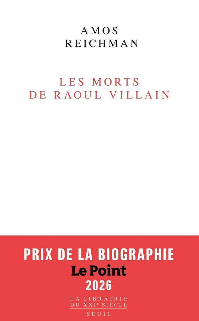 [9782021588705] Les Morts de Raoul Villain
