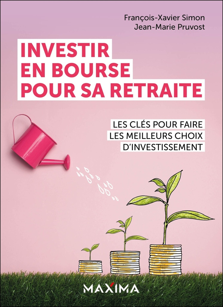 [9782818812068] Investir en bourse pour sa retraite