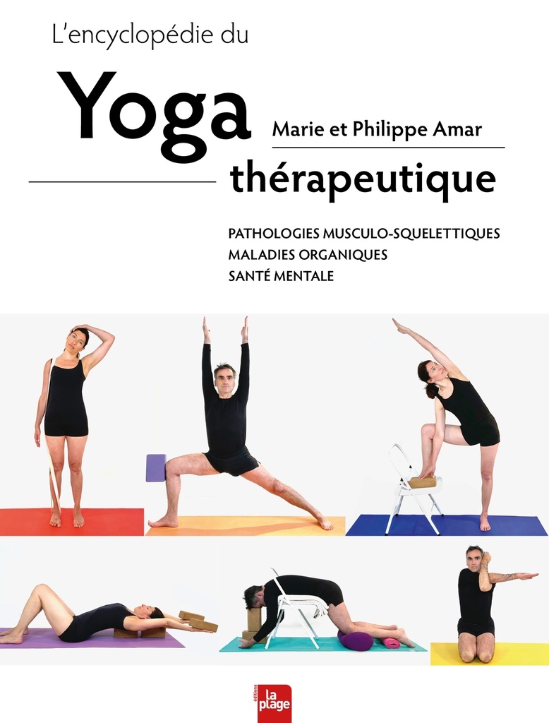 [9782383384946] L'encyclopédie du yoga thérapeutique