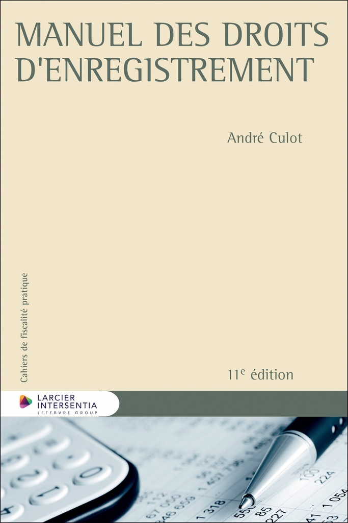 [9782807948778] Manuel des droits d'enregistrement