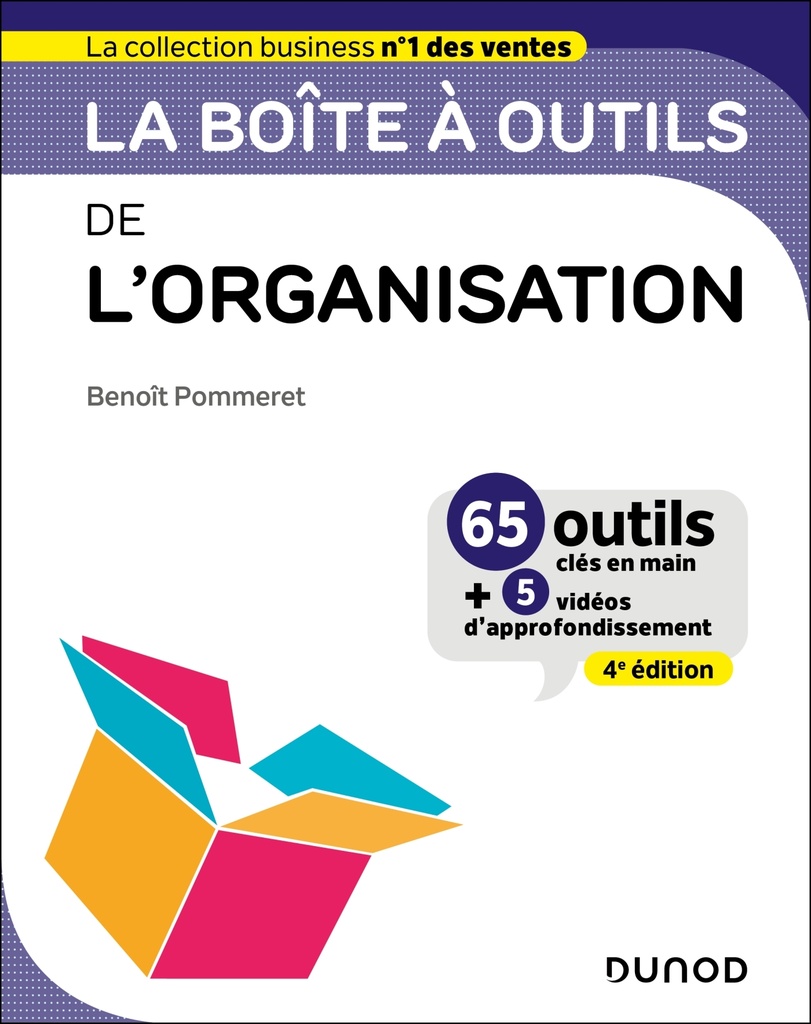 [9782100877904] La boîte à outils de l'Organisation - 4e éd.